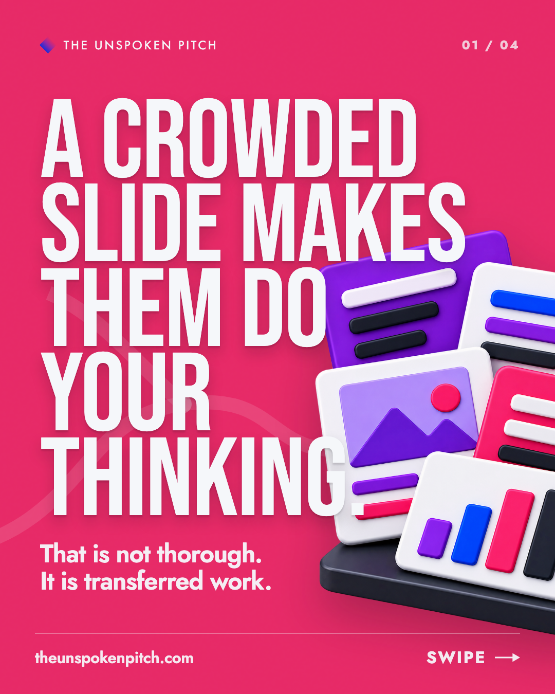 Slide one: A crowded slide makes them do your thinking in a taller, vertically centred and left-aligned Bebas Neue headline with retained line spacing and a restrained shadow.