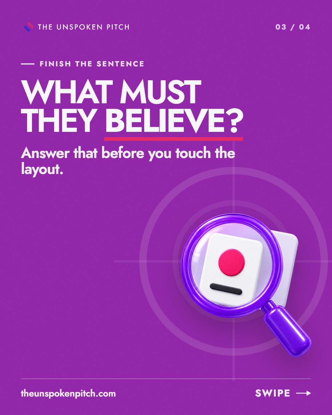 Slide three: What must they believe, with a magnifying glass isolating one presentation card.
